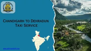 Chandigarh to Dehradun One-Way Taxi Service