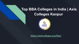 Unveiling the Top BBA Colleges in India | Axis Colleges Kanpur