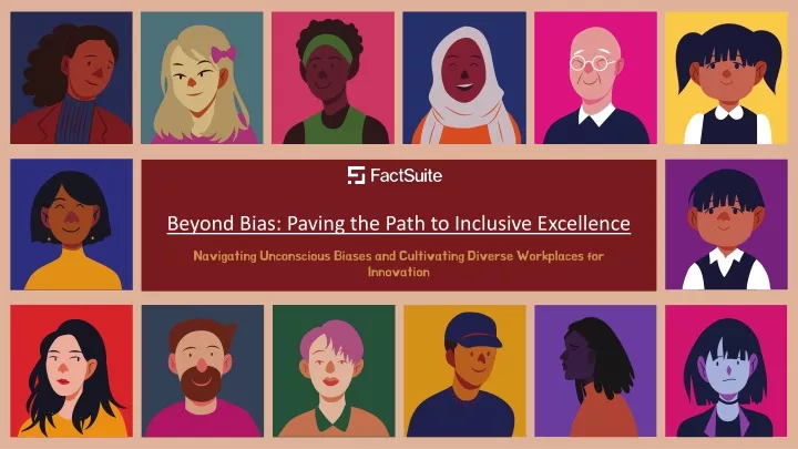 beyond bias paving the path to inclusive