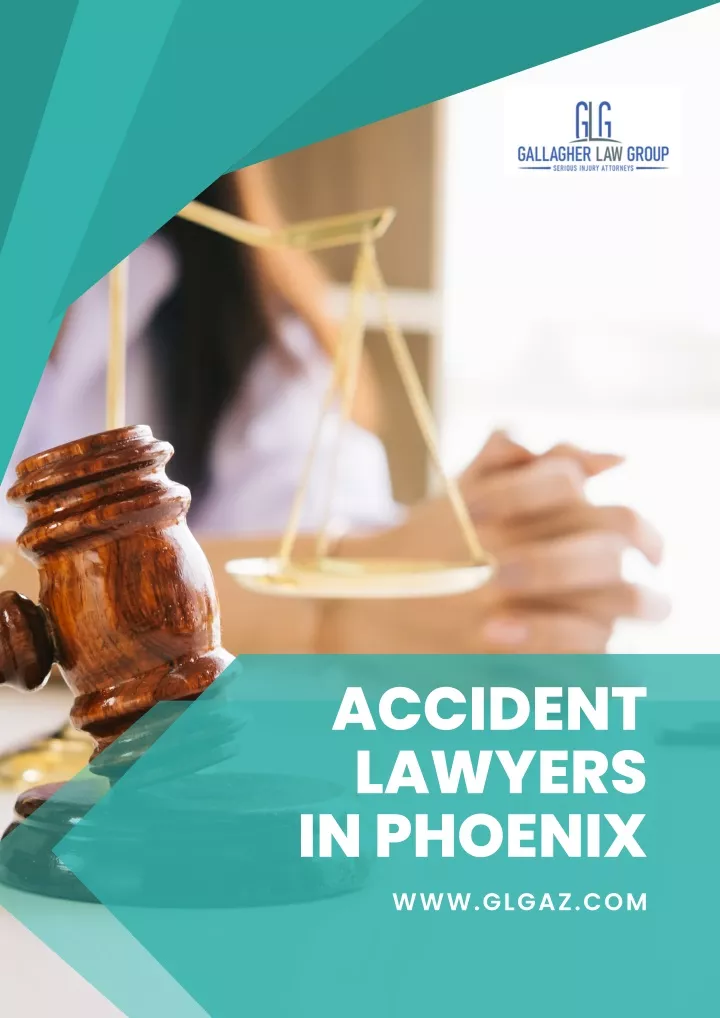 accident lawyers in phoenix www glgaz com