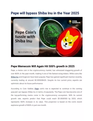 Pepe will bypass Shiba Inu in the Year 2025