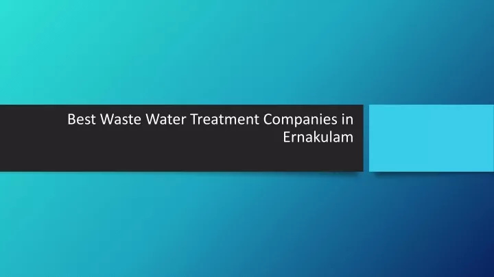 best waste water treatment companies in ernakulam