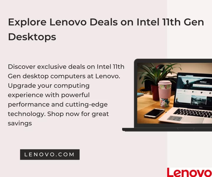 explore lenovo deals on intel 11th gen desktops