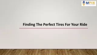 Finding The Perfect Tires For Your Ride