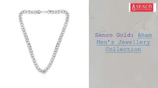 Aham Jewellery: Exquisite Designs by Senco Gold