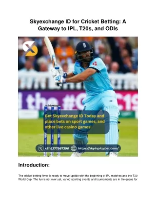 Skyexchange ID for Cricket Betting: A Gateway to IPL, T20s, and ODIs