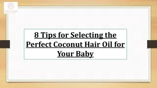 8 tips for selecting the perfect coconut hair