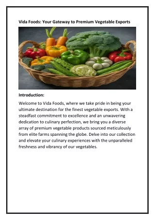 Vida Foods Premier Selection of Premium Vegetables