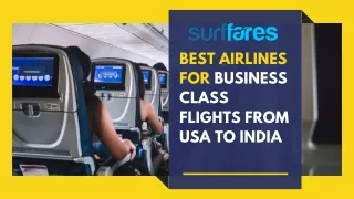 Best Airlines for Business Class Flights from USA to India