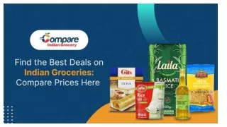 Find the Best Deals on Indian Groceries: Compare Prices Here