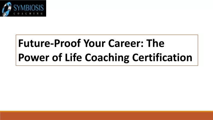 future proof your career the power of life