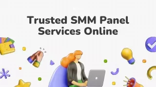 Trusted SMM Panel Services Online