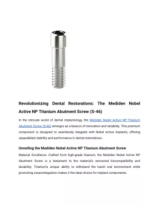 Revolutionizing Dental Restorations: The Mediden Nobel Active NP Titanium Abutme
