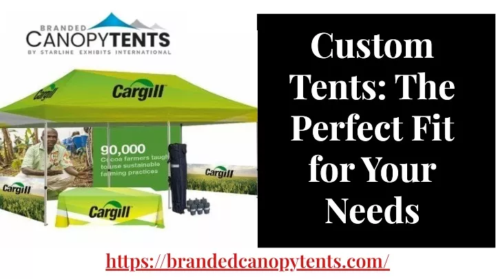 custom tents the perfect fit for your needs needs