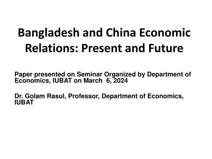 bangladesh and china economic relations present