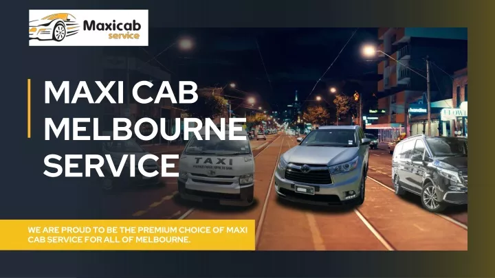 maxi cab melbourne service