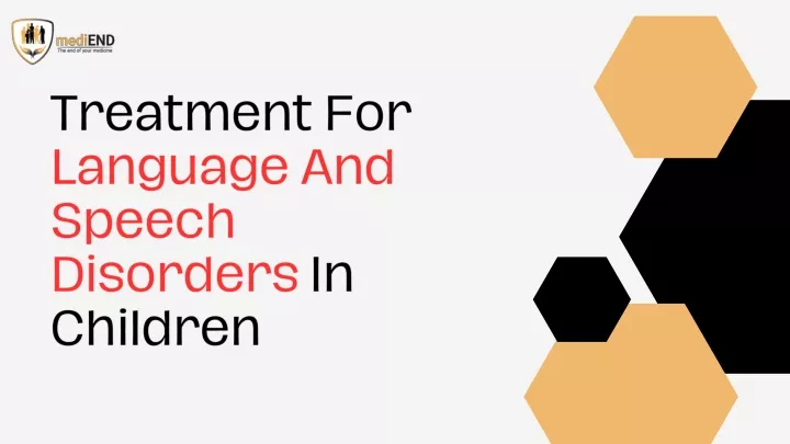 treatment for language and speech disorders