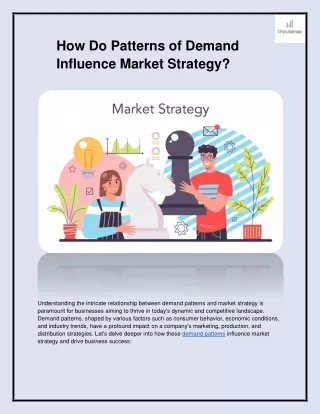 How Do Patterns of Demand Influence Market Strategy