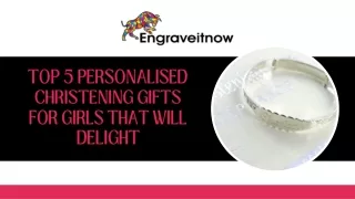 Top 5 Personalised Christening Gifts for Girls That Will Delight
