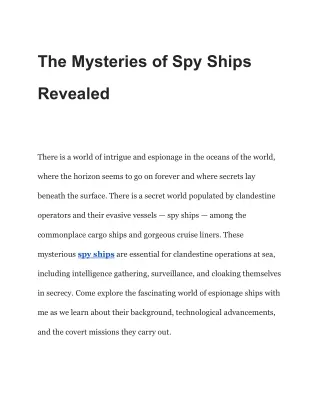 The Stealthy World of Spy Ships: Unraveling Their Secrets