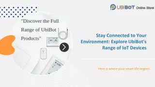 Stay Connected to Your Environment - Explore UbiBot's Range of IoT Devices