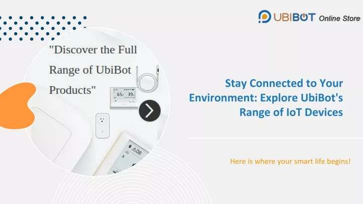 stay connected to your environment explore ubibot s range of iot devices