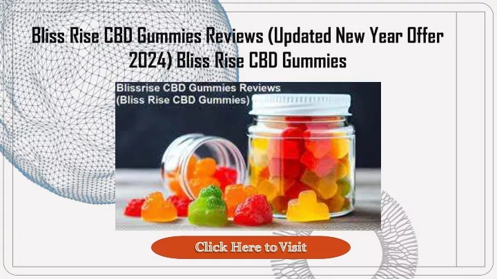 bliss rise cbd gummies reviews updated new year