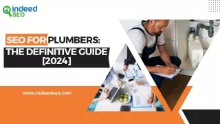 The Ultimate SEO Guide for Plumbers [2024 Update]
