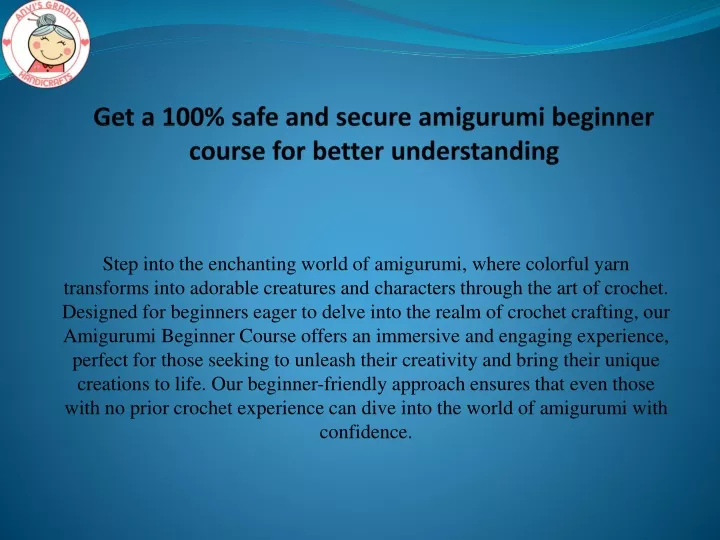 get a 100 safe and secure amigurumi beginner course for better understanding