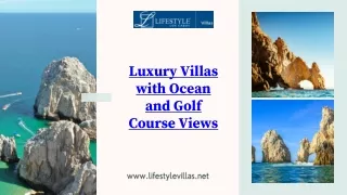 Luxurious Villas with Stunning Views of the Ocean and Golf Course in Cabo San Lucas