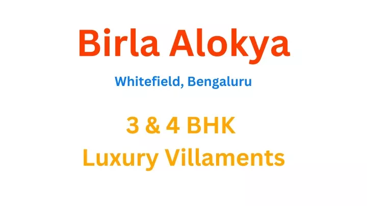 birla alokya whitefield bengaluru