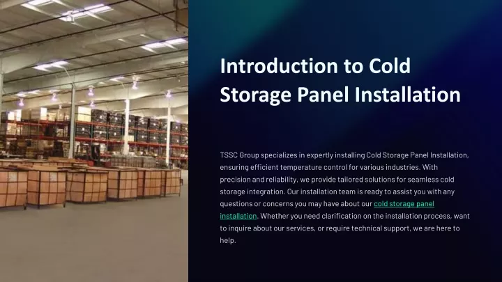 introduction to cold storage panel installation