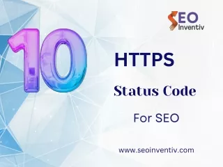 HTTPS Status Codes: A Comprehensive Overview by SEOInventiv