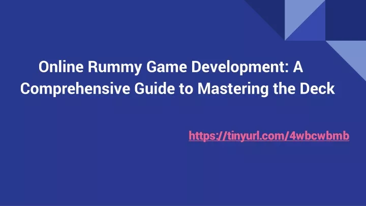 online rummy game development a comprehensive guide to mastering the deck