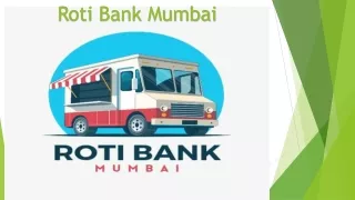 Roti bank in Mumbai