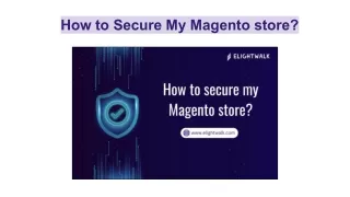 How to Secure My Magento store_