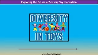 Exploring the Future of Sensory Toy Innovation