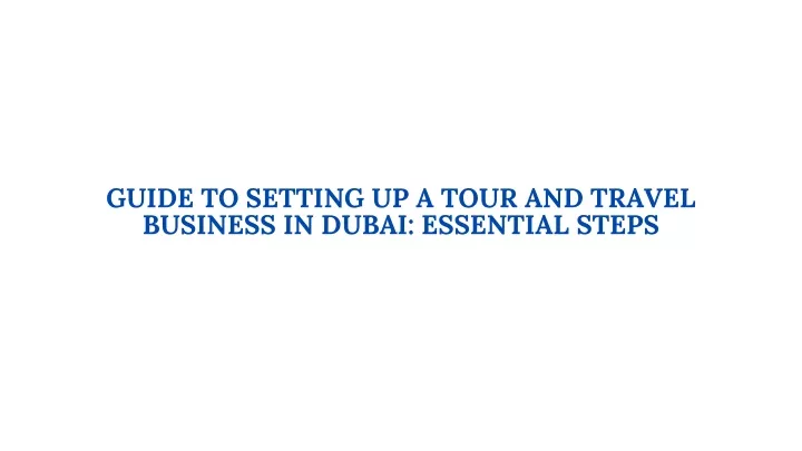 guide to setting up a tour and travel business