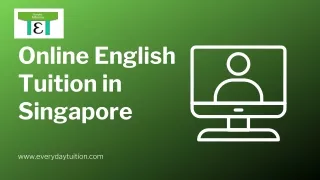 Online English Tuition in Singapore- Everydaytuition
