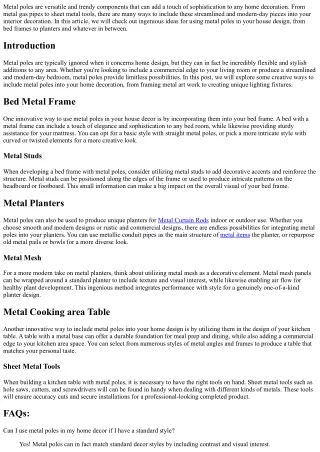 metal poles are versatile and trendy components