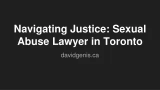 Navigating Justice_ Sexual Abuse Lawyer in Toronto