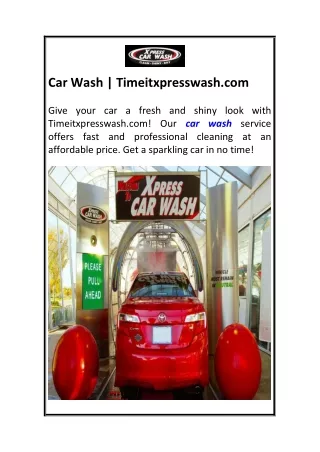 Car Wash  Timeitxpresswash.com