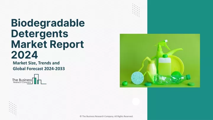 biodegradable detergents market report 2024