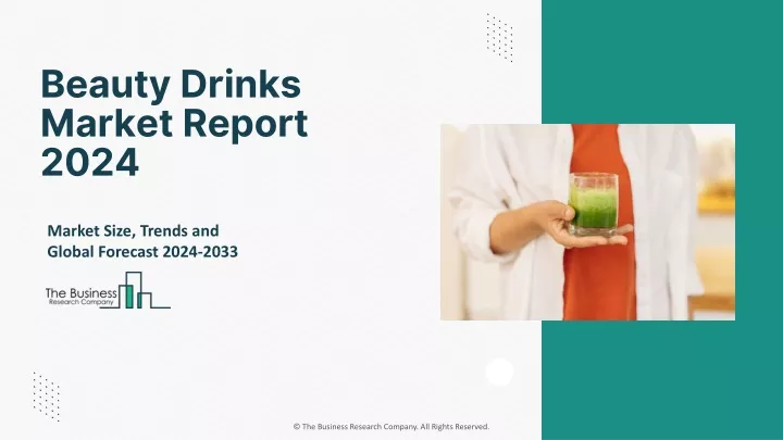 beauty drinks market report 2024