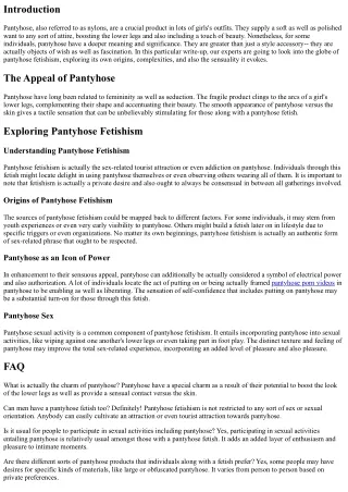 Introducing the Approaches of Pantyhose Fetish: An Working experience right into