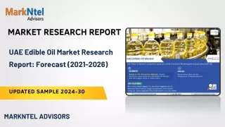 UAE Edible Oil Market Research Report: Forecast (2021-2026)