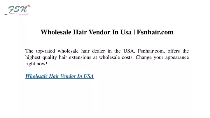 wholesale hair vendor in usa fsnhair com