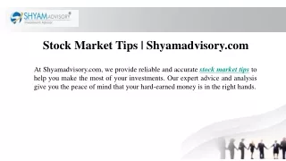 Stock Market Tips Shyamadvisory.com