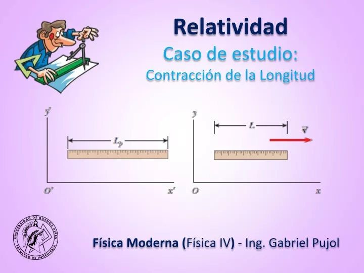 relatividad caso de estudio contracci n de la longitud