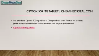 Cipmox 500 Mg Tablet | Cheapmedsdeal.com